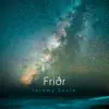 Friðr - Single album lyrics, reviews, download