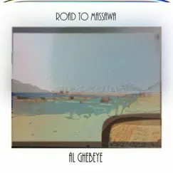 Road To Massawa - Single by Al Ghebeye album reviews, ratings, credits