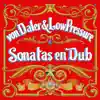 Sonatas en Dub album lyrics, reviews, download