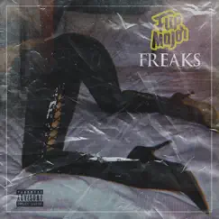 Freaks - Single by Flip Major album reviews, ratings, credits