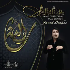 Allah Ho - Single by Javed Bashir album reviews, ratings, credits