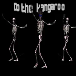 Do the Kangaroo Song Lyrics