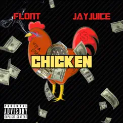 Chicken - Single by Flont & Jay Juice album reviews, ratings, credits