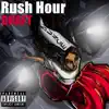 Rush Hour - Single album lyrics, reviews, download