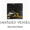 Sanitized Verses (feat. Dhrupad) - Single album lyrics, reviews, download