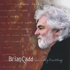 Quietly Rusting by Brian Cadd album reviews, ratings, credits