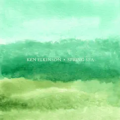 Spring Spa by Ken Elkinson album reviews, ratings, credits