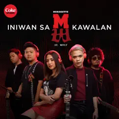 Iniwan Sa Kawalan - Single by Morissette & ST. WOLF album reviews, ratings, credits