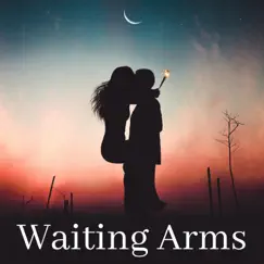 Waiting Arms Song Lyrics