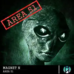 Area 51 - Single by Magnet N album reviews, ratings, credits
