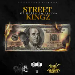 Street Kingz (feat. Deal2Respect) Song Lyrics