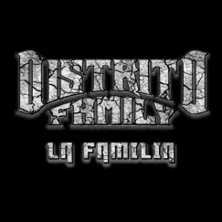 La Familia - Single by DISTRITO FAMILY album reviews, ratings, credits