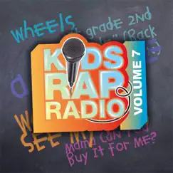 Kids Rap Radio, Vol. 7 by Kids Rap Radio album reviews, ratings, credits