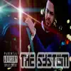 The System - Single album lyrics, reviews, download