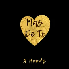 Mas de Ti - Single by Aaron Hoods album reviews, ratings, credits
