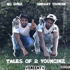 Tales of 2 Younginz - EP by Kg Quez album reviews, ratings, credits