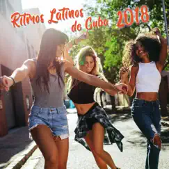 Ritmos Latinos de Cuba 2018 by Various Artists album reviews, ratings, credits