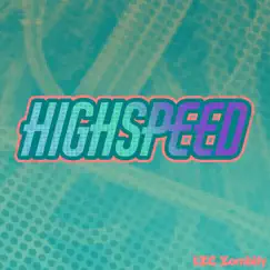 High Speed Song Lyrics
