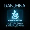 Ranjhna - Single album lyrics, reviews, download