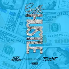 Gotta Hustle (feat. Touche & Anaia Lachelle) - Single by MOOK THUGGIN album reviews, ratings, credits