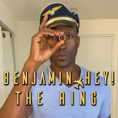 The Ring - Single by Benjamin Hey! album reviews, ratings, credits