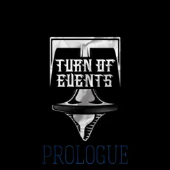 Prologue - Single by Turn Of Events album reviews, ratings, credits