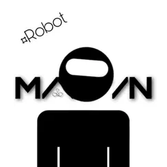 Robot - Single by Mavyn album reviews, ratings, credits