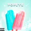 Popeye - Single (feat. The Boy) - Single album lyrics, reviews, download