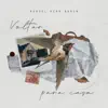 Voltar Para Casa - Single album lyrics, reviews, download
