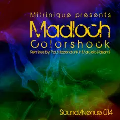 Colorshock (Paul Hazendonk's Manual Remix) Song Lyrics