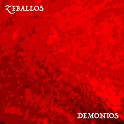 Demonios - Single by Zeballos album reviews, ratings, credits