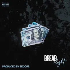 Bread Right (feat. Zenire & Legendary Tay) Song Lyrics