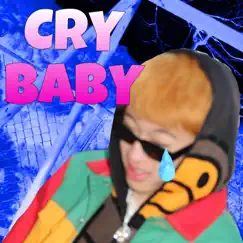 CRY BABY - Single by SatoCobain album reviews, ratings, credits