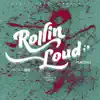 Rollin Loud - Single album lyrics, reviews, download