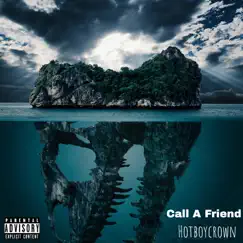 Call a Friend Song Lyrics