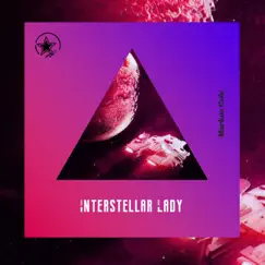 Interstellar Lady - Single by Markus Cole album reviews, ratings, credits