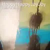 Happyhappyjoyjoy - Single album lyrics, reviews, download