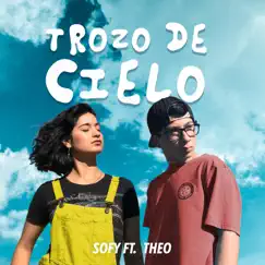 Trozo de Cielo (feat. Theo) Song Lyrics