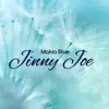 Jinny Joe album lyrics, reviews, download