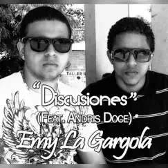 Discusiones (feat. Andris Doce) - Single by Emy La Gargola album reviews, ratings, credits