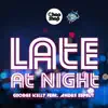 Late At Night (feat. Andre Espeut) - Single album lyrics, reviews, download