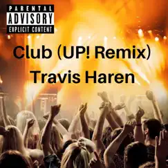 Club (Up! Remix) Song Lyrics