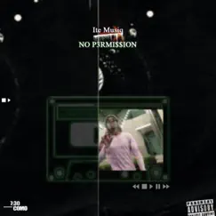 No Permission - Single by Ite Musiq album reviews, ratings, credits