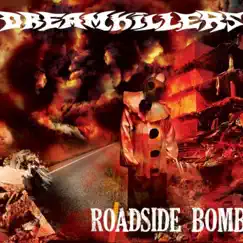 Roadside Bomb - EP by Dreamkillers album reviews, ratings, credits