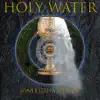 Holy Water (feat. Trezv) - Single album lyrics, reviews, download