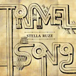 Travel Song - Single by Stella Ruze album reviews, ratings, credits
