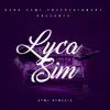 Lyca Sim - Single album lyrics, reviews, download