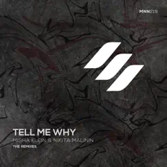 Tell Me Why // The Remixes - EP by Misha Klein, Jaytor & Dimand album reviews, ratings, credits