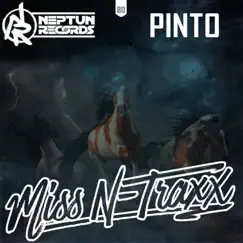 Pinto - EP by Miss N-Traxx album reviews, ratings, credits