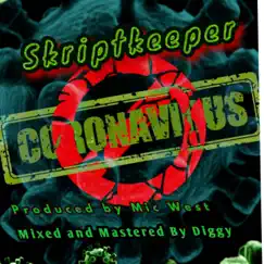 Covid 19 - Single by Skriptkeeper album reviews, ratings, credits